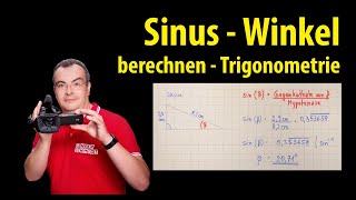 Sinus  Winkel berechnen  einfach erklärt  Trigonometrie  Lehrerschmidt [upl. by Cock]