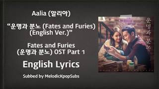 Aalia 알리아  운명과 분노 Fates and Furies English Ver Fates and Furies OST Part 1 Lyrics [upl. by Ashman399]