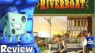 Riverboat Review  with Tom Vasel [upl. by Ariaz]