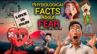 quotPhysiological Facts Effects of Fear How Your Body Reacts to Fearful Situationsquot facts viralvideo [upl. by Ethyl]