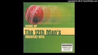 Some Of The 12th Mans Greatest Hits 2003 [upl. by Bondie17]