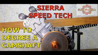 HOW TO DEGREE A CAMSHAFT [upl. by Morril560]