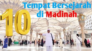 10 Tempat yang harus dikunjungi di Madinah [upl. by Aekerly]