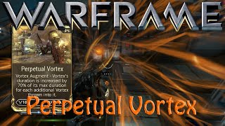 Warframe  Perpetual Vortex Augment Vauban [upl. by Eoin]