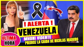 🔥 ALERTA VENEZUELA 🔴 Mhoni Vidente Predice La Caída De Nicolas Maduro Y Libertad a Venezuela [upl. by Pete]