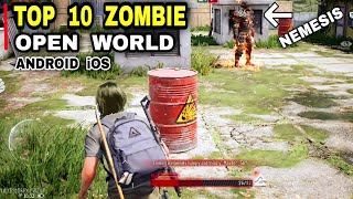 Top 10 Best ZOMBIE Games for Android iOS 2022  Best Zombie OPEN WORLD Survival Zombie games Android [upl. by Aspasia756]