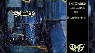 ENTOMBED Left Hand Path FDR Full Album [upl. by Aisanahta]