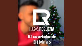 El Cuarteto de Dj Mario [upl. by Raynell]