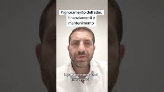 Pignoramento dellAder finanziamenti e mantenimento [upl. by Asilrac]