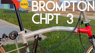 Momentum Reviews The Brompton CHPT 3 folding bike [upl. by Aeneas525]