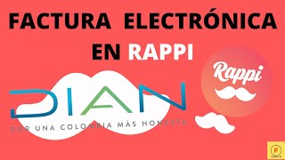 Cómo registrarme para la FACTURA ELECTRÓNICA en RAPPI [upl. by Drona]