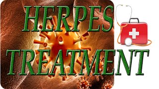 Herpes Treatment  Herpes Causes and Best Cure for Herpes [upl. by Elatnahs]