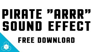 PIRATE ARRR  ARGH SOUND EFFECT  Daily FREE VOICE SFX Download [upl. by Delmore]