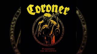 1988 Coroner  Punishment for Decadence FULL ALBUM Original CD Release HQ [upl. by Aurelia]