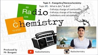 Topic 51  What is the Enthalpy change of formation and combustion [upl. by Couhp]