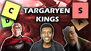 Ranking All Targaryen Kings Tier List [upl. by Luciano]