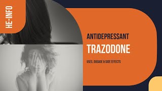 trazodone  Uses Dosage Side Effects amp Mechanism  Desyrel [upl. by Lim]