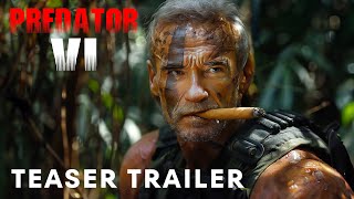 Predator 6 Badlands  Teaser Trailer  Arnold Schwarzenegger [upl. by Lontson]