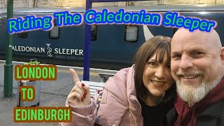 Riding The Caledonian Sleeper  London Euston to Edinburgh Waverley [upl. by Jezrdna575]