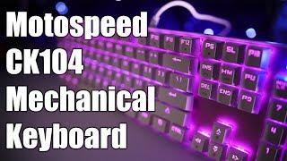 Inflict Pain Motospeed Inflictor CK104 RGB Gaming Keyboard Review [upl. by Anilah343]