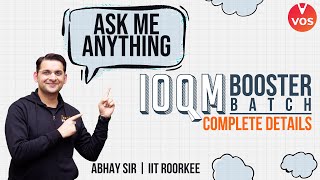 👉 IOQM 202122  IOQM BOOSTER BATCH  Ask Me Anything  Complete Details By Abhay Sir  Vedantu [upl. by Schnabel]