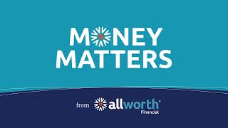 Allworths Money Matters 322024 [upl. by Sotsirhc]