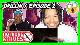 Drillin  Episode 2  Original Series SBTV  REACTION [upl. by Guthry]