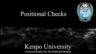 Positional Checks  Kenpo Karate [upl. by Atelokin]