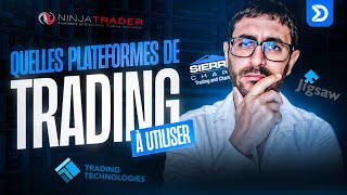 Quelles plateformes de trading utiliser pour TRADER LORDERFLOW [upl. by Ioab693]