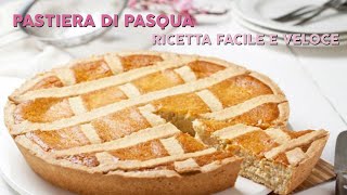 PASTIERA DI PASQUA ricetta facile e veloce [upl. by Nonnad]