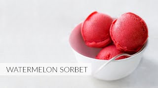 WATERMELON SORBET  No Added Sugar No Ice Cream Machine Required [upl. by Ojeibbob827]