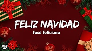 José Feliciano  Feliz Navidad LetraLyrics [upl. by Dworman847]