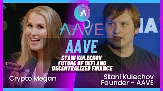 AAVE Stani Kulechov DEFI is BETTER FASTER STRONGER FINANCE  the future is decentralized internet [upl. by Suriaj936]