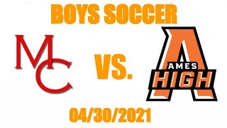 04302021 BOYS SOCCER MASON CITY MOHAWKS VS AMES LITTLE CYCLONES [upl. by Evelunn]