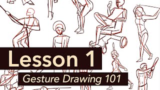 Lesson 1 Gesture Drawing 101 [upl. by Kyrstin]