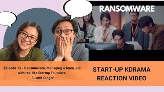 Startup KDrama Ep 13 Reaction Video with Real Life Startup Founders [upl. by Amo]