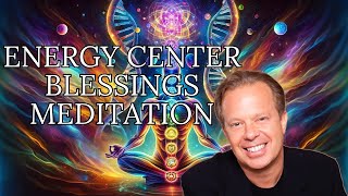 Dr Joe Dispenza Chakra Blessings Meditation [upl. by Akinna]