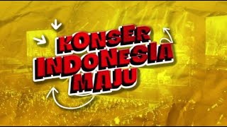 Konser Indonesia Maju [upl. by Zwick]