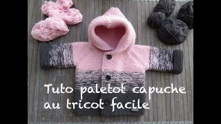 TUTO PALETOT TOP DOWN CAPUCHE TRICOT [upl. by Rep82]