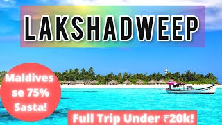 Lakshadweep Tourist Places  Lakshadweep Tour Guide Budget  How to Travel to Lakshadweep [upl. by Joslyn418]