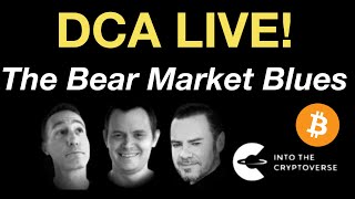 DCA Live The Bear Market Blues [upl. by Garvin]