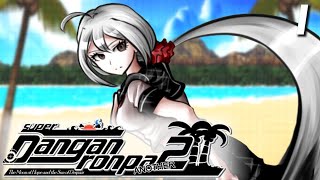 A NEW GAME BEGINS  Lets Play  Super Danganronpa Another 2  Part 1 [upl. by Ylsew]