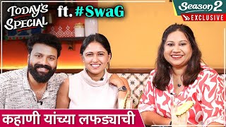 Todays Special Ft Gautami amp Swanand  S2 E66  कहाणी यांच्या लफड्याची  Rajshri Marathi [upl. by Laddie426]