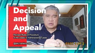 Decision and Appeal of the Revised Rules of Procedure in Administrative Cases of DepEd part 1 of 2 [upl. by Dal]