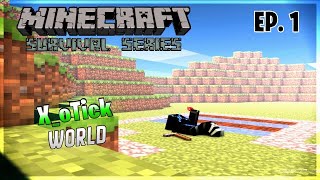 A New Journey I Minecraft Survival Series EP 1 I XoTick World [upl. by Ennahteb]