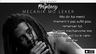 Mecanik Mo Leker  The Prophecy Paroles [upl. by Weinman]