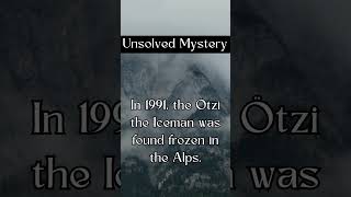 Otzi the Iceman ancientmysteries mysteriousorigins paranormal enigma facts space [upl. by Winsor]