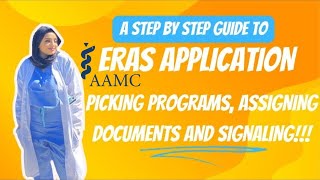 ERAS Match 2025 How to pick programs assign documents and signal them for your application [upl. by Yraht]