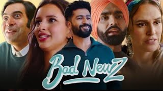 Bad News Full Movie  Vicky Kaushal  Ammy Virk  Tripti Dimri  Neha Dhupia  Facts And Review [upl. by Razaele]