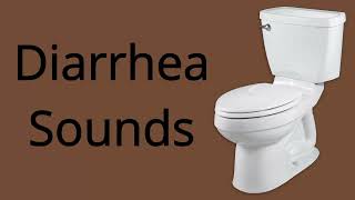 Diarrhea Sounds 20 MINUTES [upl. by Lannie]